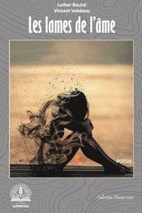bokomslag Les Lames De L'âme