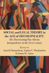 bokomslag Social and Legal Theory in the Age of Decoloniality