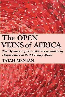 Tatah Mentan - Open Veins of Africa, Häftad