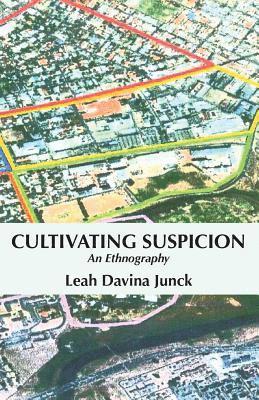 Cultivating Suspicion 1