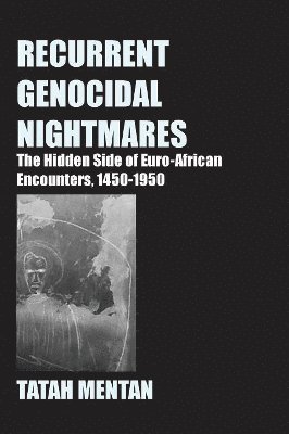 Tatah Mentan - Recurrent Genocidal Nightmares, Häftad