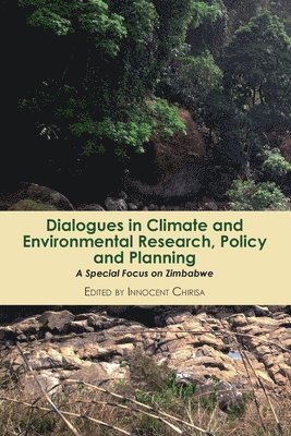 bokomslag Dialogues in Climate and Environmental Research, Policy and Planning