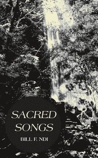 bokomslag Sacred Songs