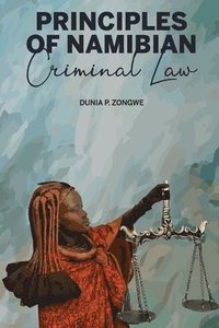 bokomslag Principles of Namibian Criminal Law