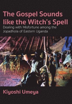 Kiyoshi Umeya - Gospel Sounds Like the Witch's Spell, Häftad