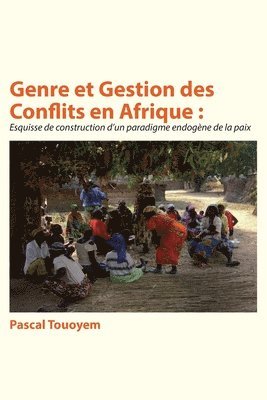 Genre et Gestion des Conflits en Afrique 1