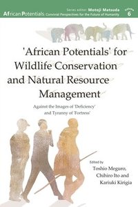 bokomslag 'African Potentials' for Wildlife Conservation and Natural Resource Management