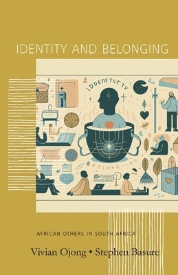 bokomslag Identity and Belonging