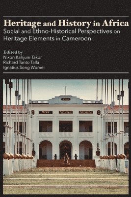 Heritage and History in Africa 1