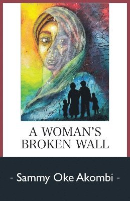 A Woman's Broken Wall 1