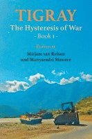 bokomslag Tigray: The Hysteresis of War: Book 1