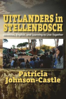 Uitlanders in Stellenbosch 1