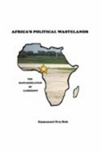 bokomslag Africa's Political Wastelands