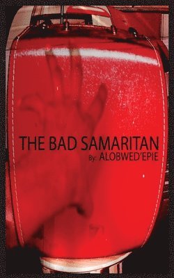 The Bad Samaritan 1