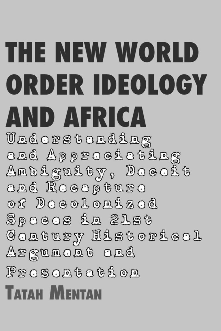 Tatah Mentan - New World Order Ideology and Africa, Häftad