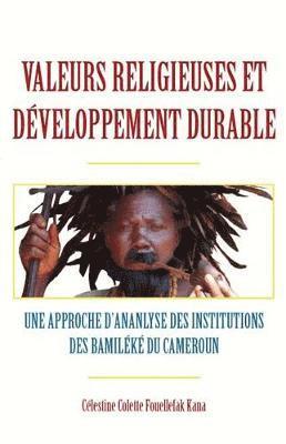 bokomslag Valeurs Religieuses Et Developpement Durable