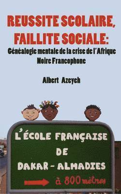 bokomslag Reussite Scolaire, Faillite Sociale