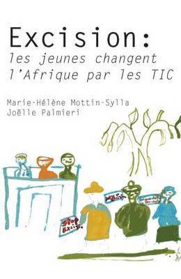 Excision: Les Jeunes Changent L'Afrique Par Les Tic