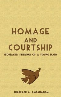 bokomslag Homage and Courtship