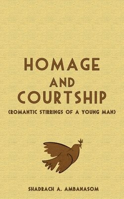 Homage and Courtship 1