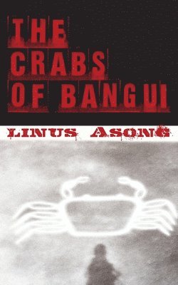 bokomslag The Crabs of Bangui