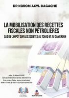 bokomslag La Mobilisation Des Recettes Fiscales Non Pétrolières