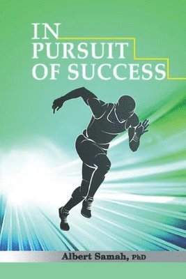 Albert Samah - In Pursuit of Success, Häftad