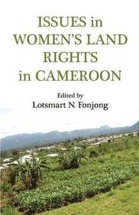 bokomslag Issues in Women's Land Rights in Cameroon
