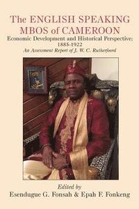 bokomslag English Speaking Mbos of Cameroon. Economic Development and Historical Perspective