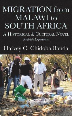 Migration from Malawi to South Africa 1