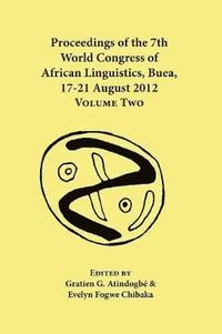 bokomslag Proceedings of the 7th World Congress of African Linguistics, Buea, 17-21 August 2012