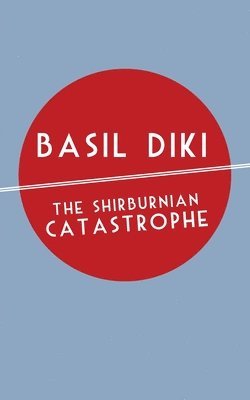 The Shirburnian Catastrophe 1