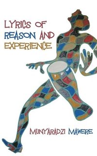 bokomslag Lyrics of Reason and Experience