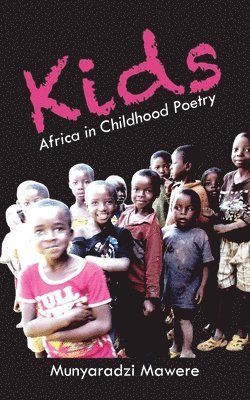 Munyaradzi Mawere - Kids, Häftad