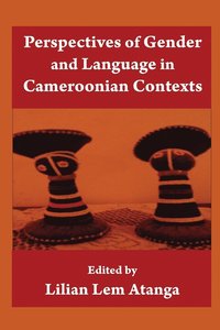 bokomslag Perspectives Of Gender And Language In Cameroonian Contexts