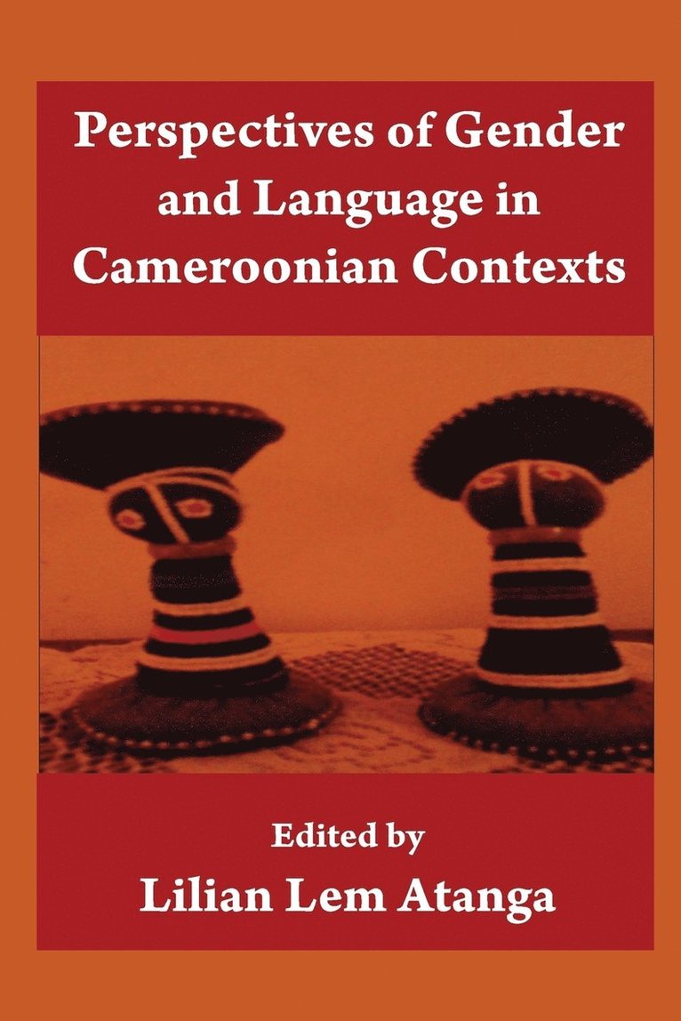 Perspectives Of Gender And Language In Cameroonian Contexts 1