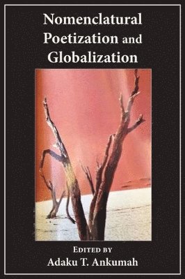 Nomenclatural Poetization and Globalization 1