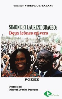 bokomslag Simone Et Laurent Gbagbo