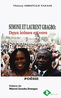 Simone Et Laurent Gbagbo 1