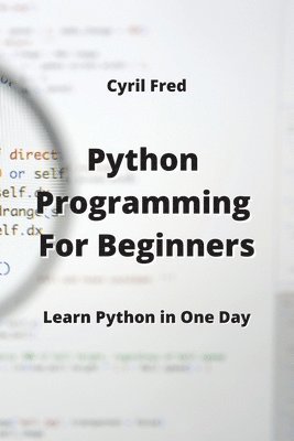 Python Programming For Beginners 1