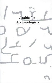 bokomslag Arabic for Archaeologists