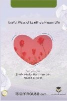 Useful Ways of Leading a Happy Life