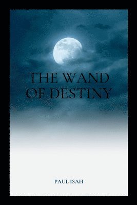 Wand of Destiny