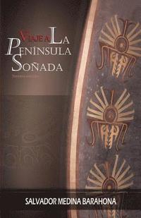 bokomslag Viaje a la península de soñada