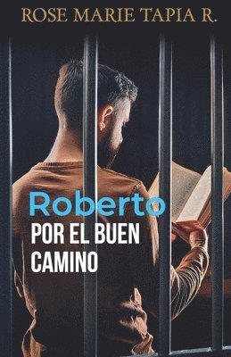 bokomslag Roberto por el buen camino