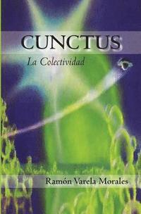 bokomslag Cunctus: La Colectividad