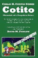 Cotito: Chronicle of a Forgotten Crime 1