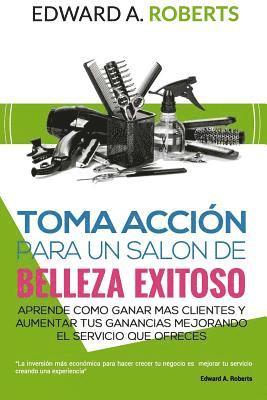 Toma Acción para un salón de belleza exitoso 1