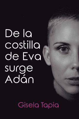 De la costilla de Eva surge Adan 1