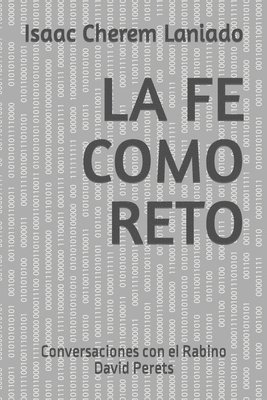 La Fe Como Reto 1